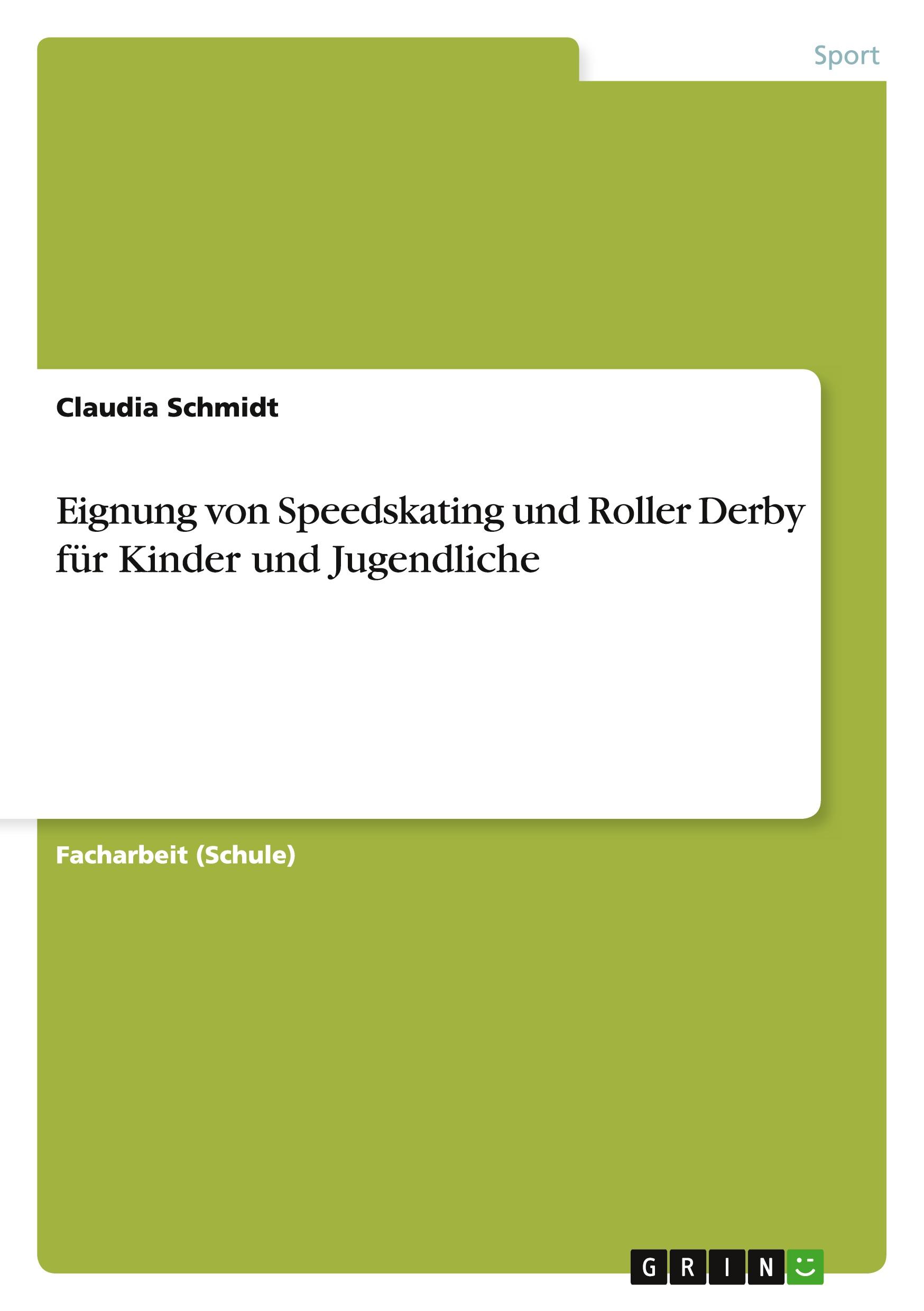 Vorderes Coverbild Eignung von Speedskating und Roller Derby für Kinder und Jugendliche