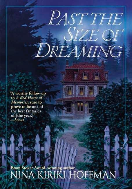 Vorderes Coverbild Past the Size of Dreaming