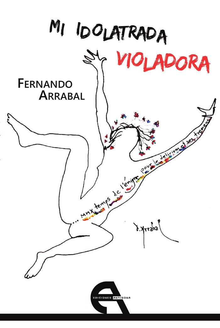 Vorderes Coverbild Mi idolatrada violadora