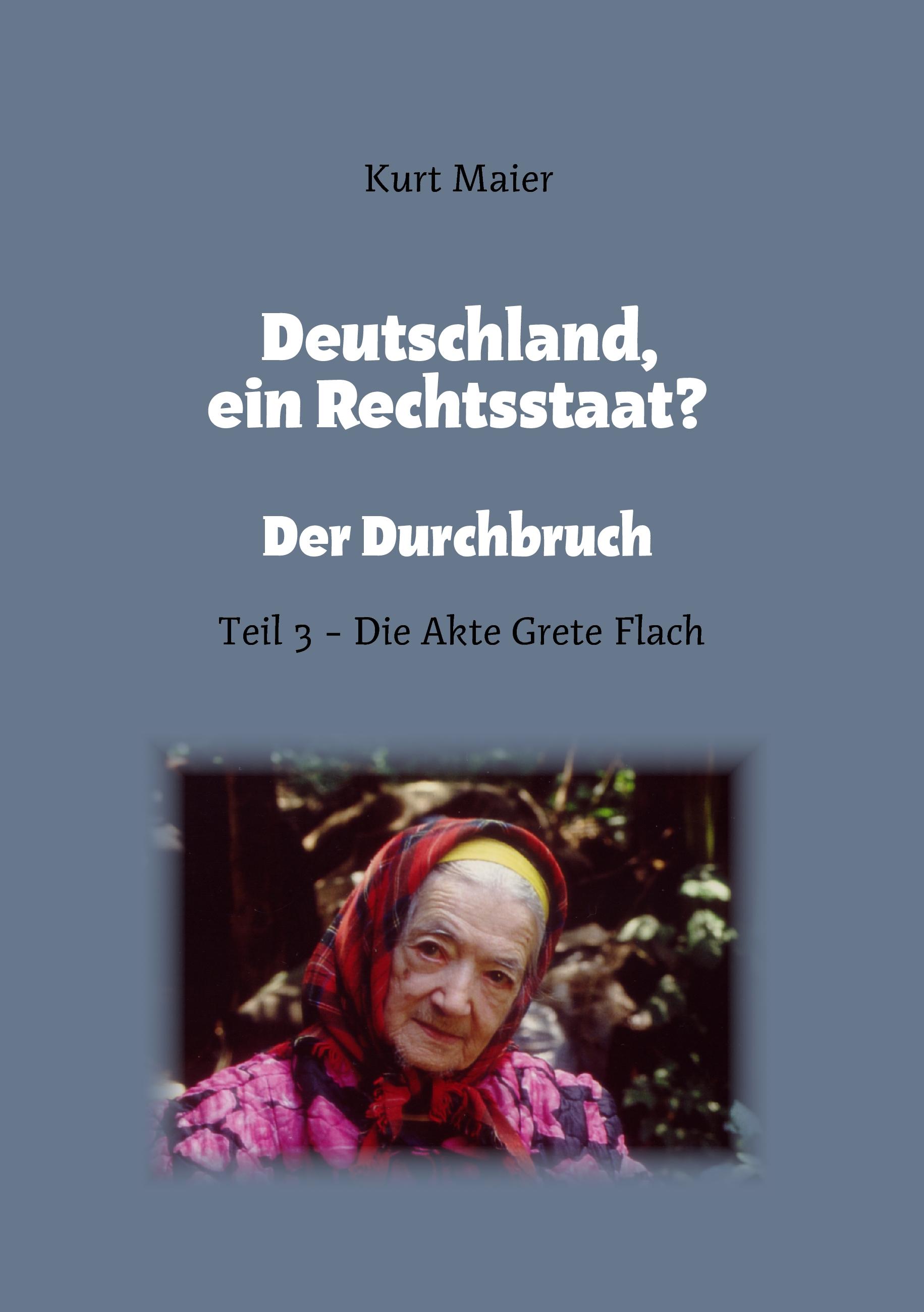 Vorderes Coverbild Deutschland, ein Rechtsstaat?