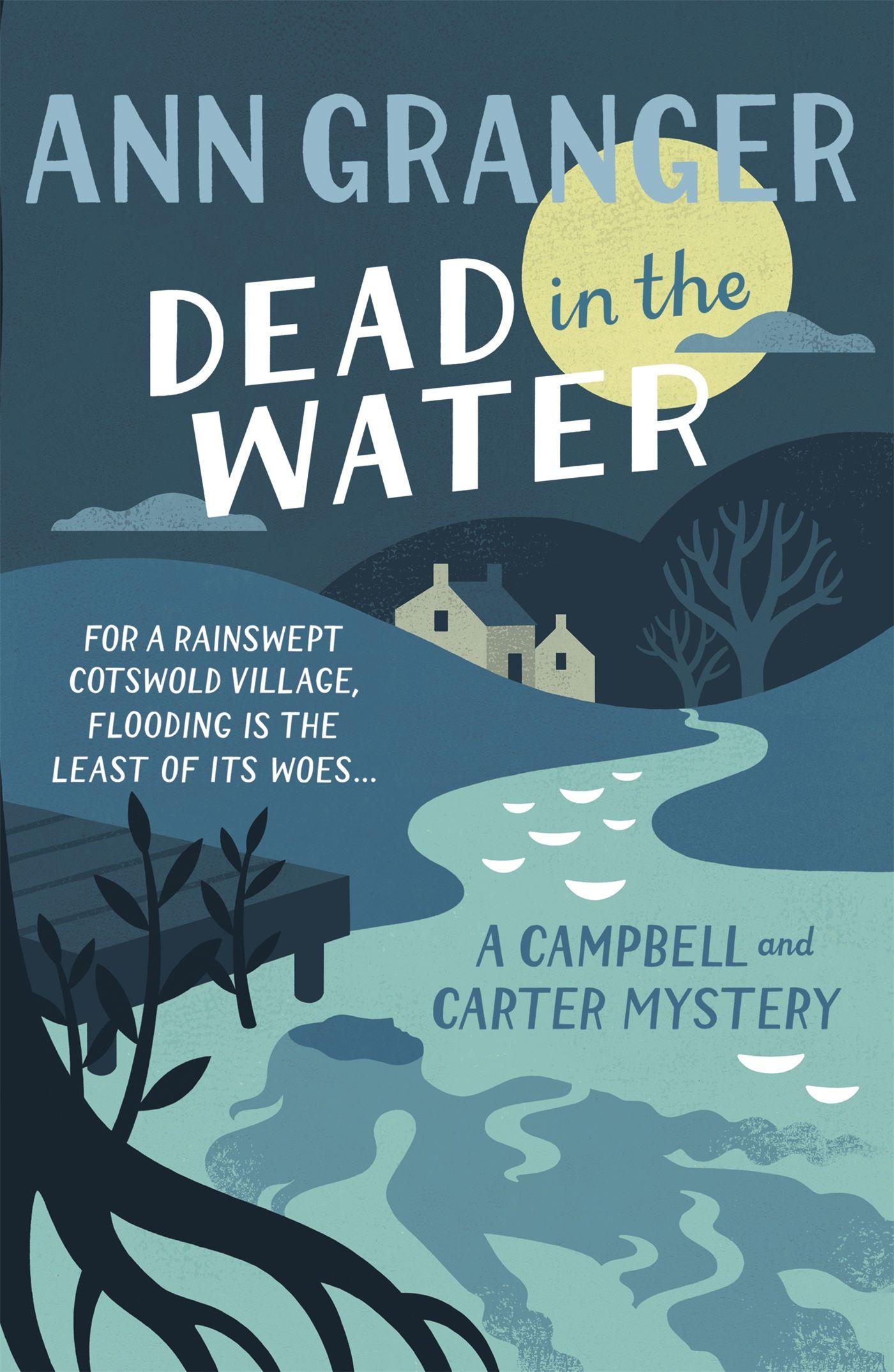 Vorderes Coverbild Dead In The Water (Campbell & Carter Mystery 4)