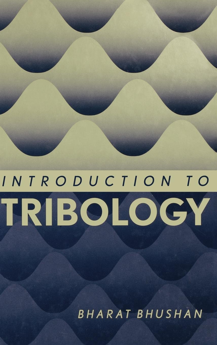 Vorderes Coverbild Introduction to Tribology
