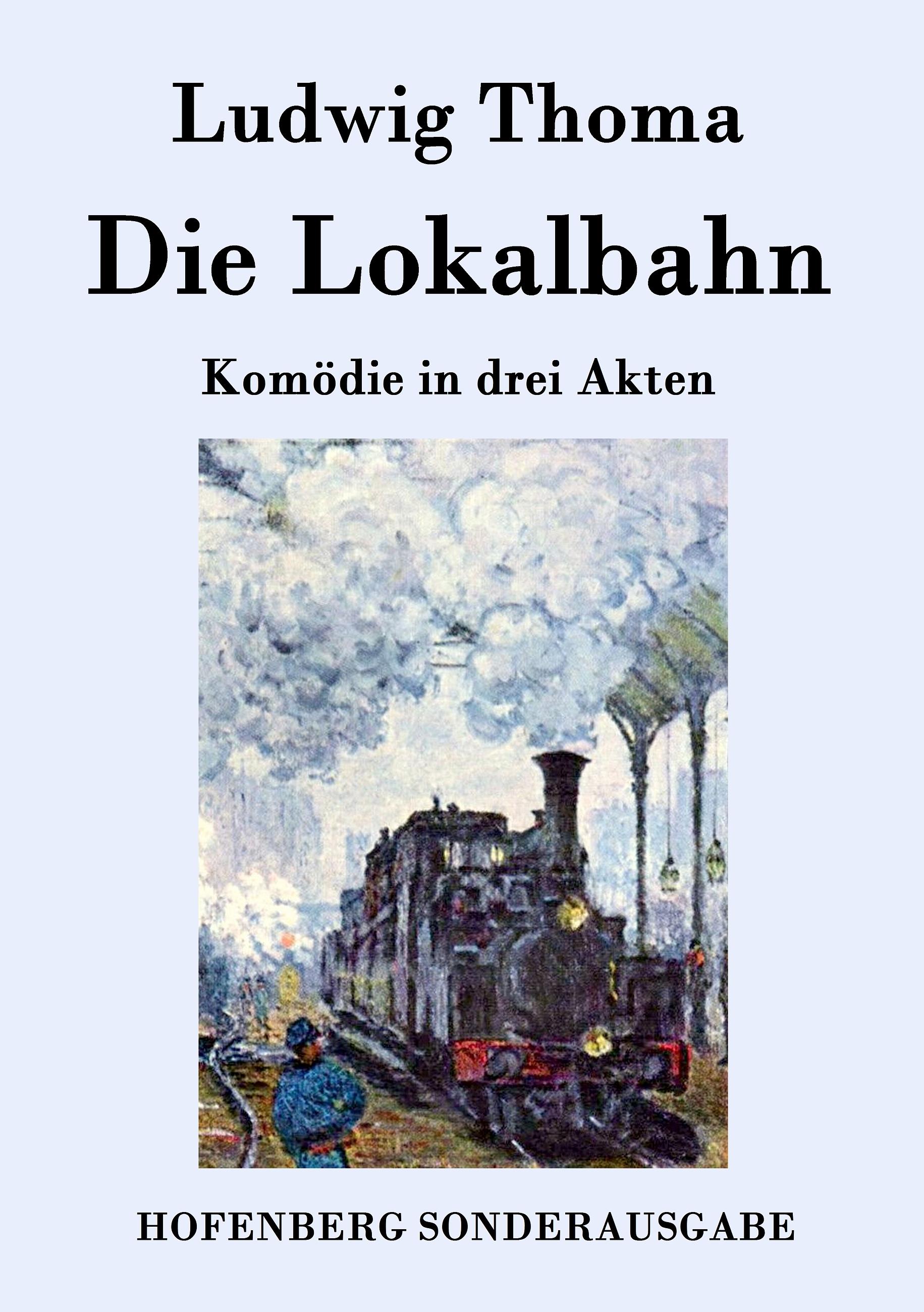 Vorderes Coverbild Die Lokalbahn