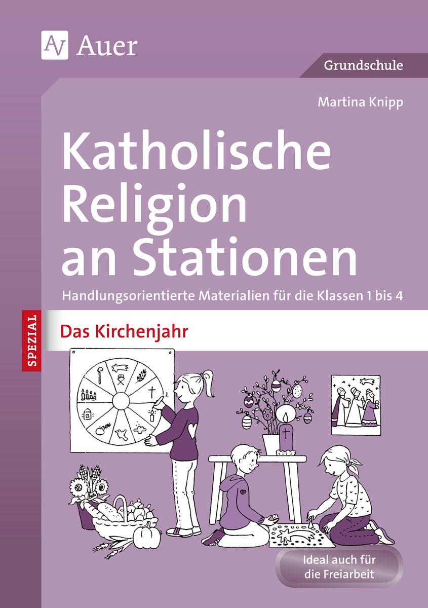 Vorderes Coverbild Katholische Religion an Stationen Das Kirchenjahr