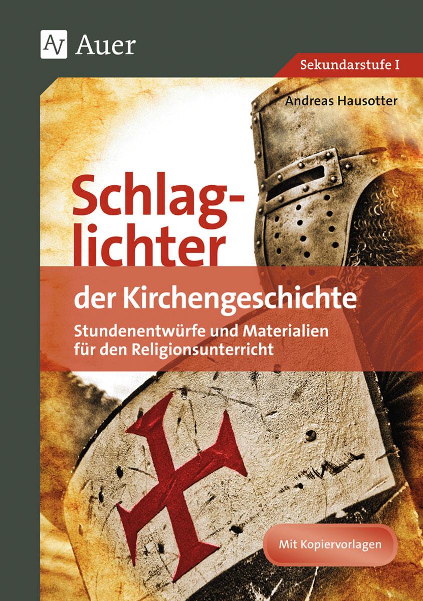 Vorderes Coverbild Schlaglichter der Kirchengeschichte