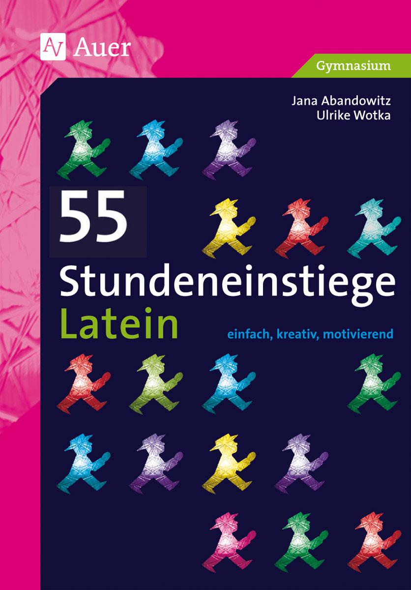 Vorderes Coverbild 55 Stundeneinstiege Latein