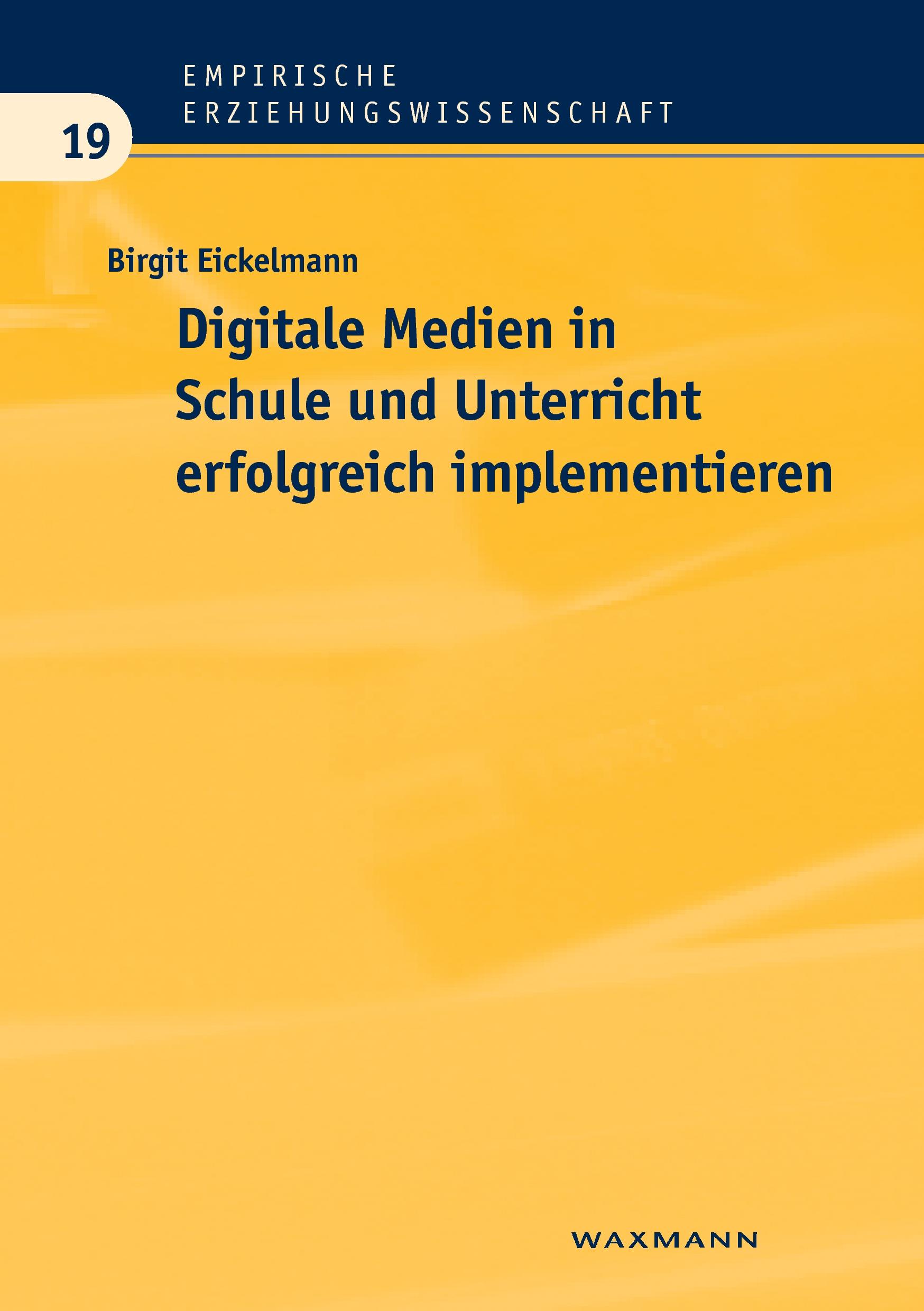Vorderes Coverbild Digitale Medien in Schule und Unterricht erfolgreich implementieren