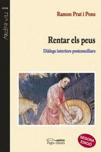 Vorderes Coverbild Rentar els peus : dialegs interiors postconciliars