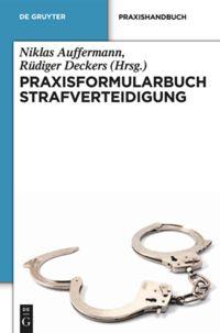 Vorderes Coverbild Praxisformularbuch Strafverteidigung