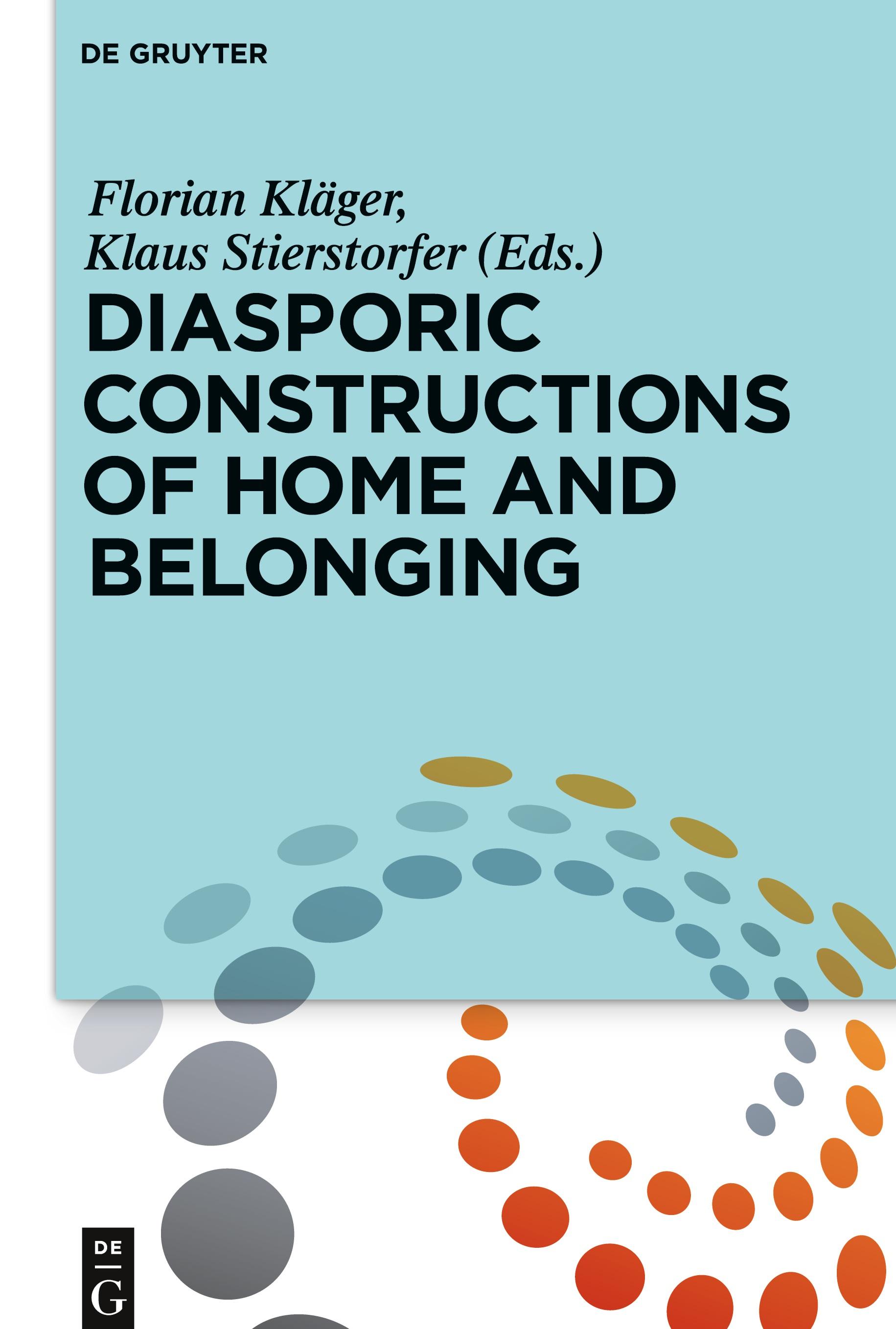 Vorderes Coverbild Diasporic Constructions of Home and Belonging