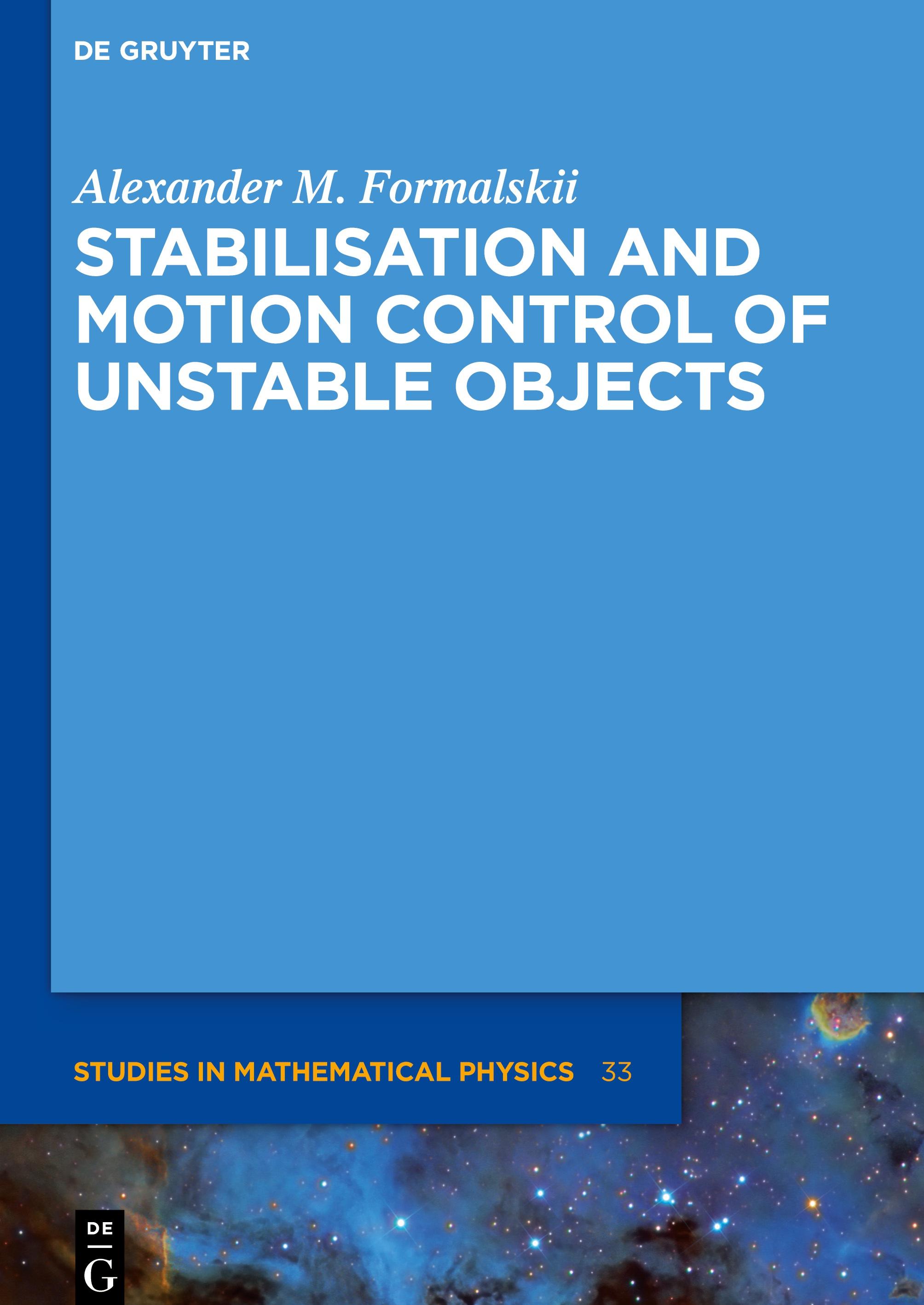 Vorderes Coverbild Stabilisation and Motion Control of Unstable Objects