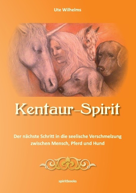 Vorderes Coverbild Kentaur- Spirit