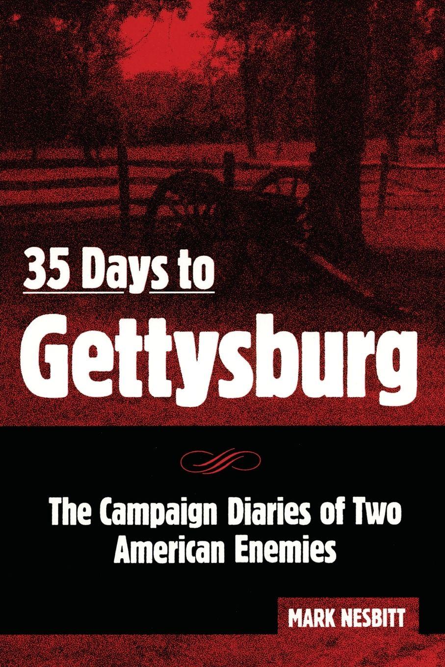 Vorderes Coverbild 35 Days to Gettysburg