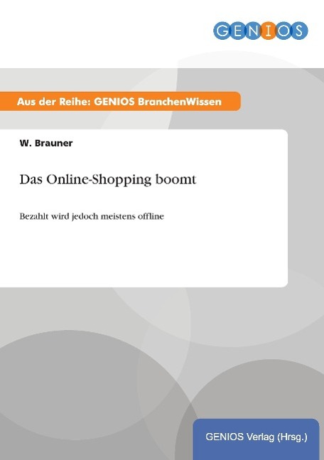 Vorderes Coverbild Das Online-Shopping boomt