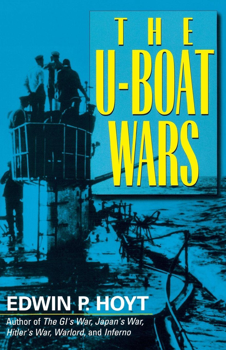 Vorderes Coverbild The U-Boat Wars