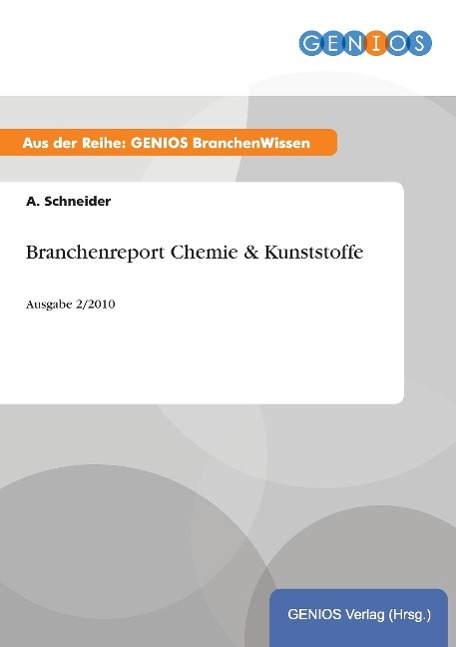 Vorderes Coverbild Branchenreport Chemie & Kunststoffe