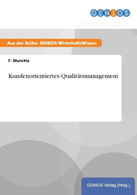 Vorderes Coverbild Kundenorientiertes Qualitätsmanagement