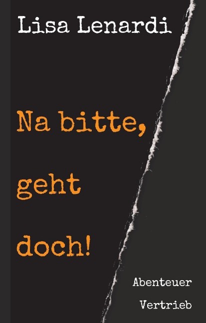 Vorderes Coverbild Na bitte, geht doch!