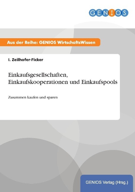 Vorderes Coverbild Einkaufsgesellschaften, Einkaufskooperationen und Einkaufspools