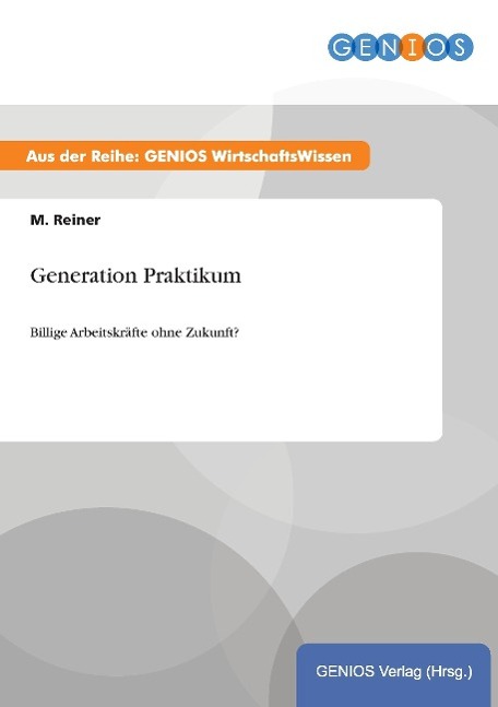 Vorderes Coverbild Generation Praktikum