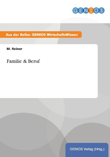 Vorderes Coverbild Familie & Beruf