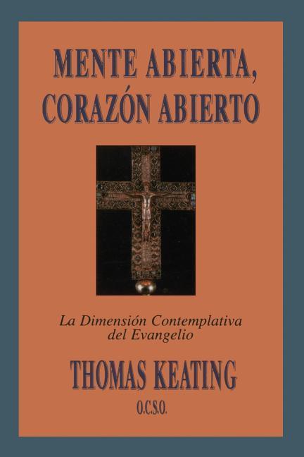 Vorderes Coverbild Mente Abierta, Corazon Abierto