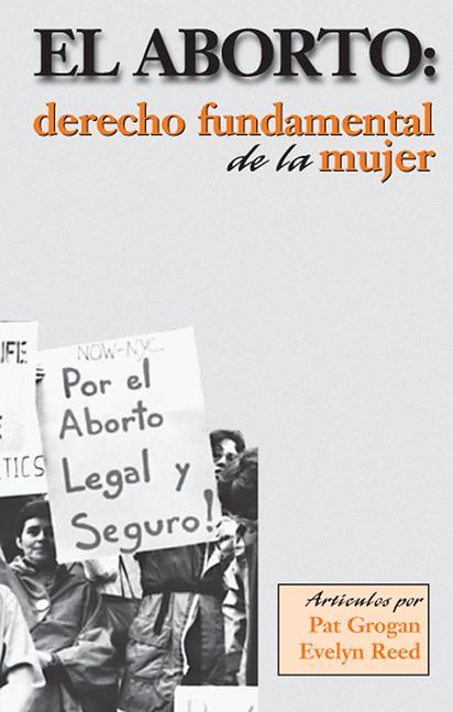 Vorderes Coverbild El Aborto: Derecho Fundamental de la Mujer