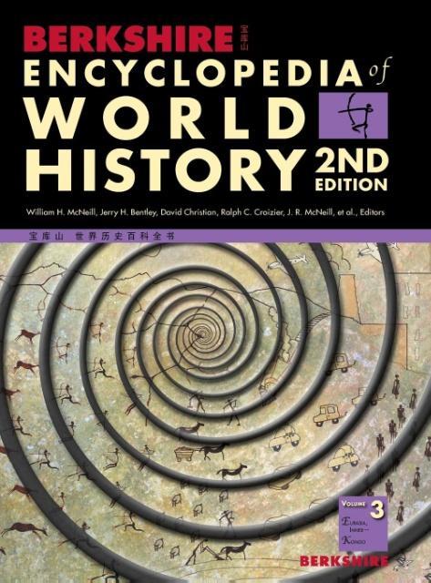 Vorderes Coverbild Berkshire Encyclopedia of World History, Second Edition (Volume 3)