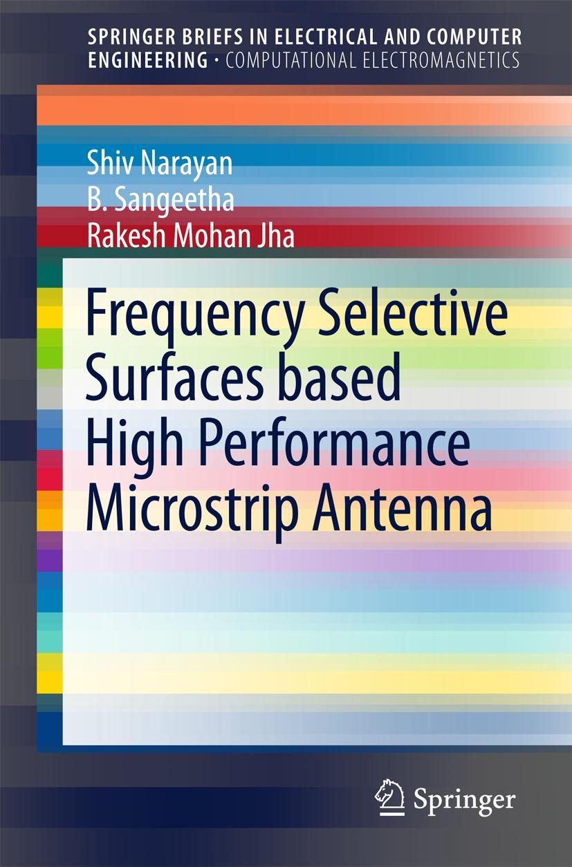 Vorderes Coverbild Frequency Selective Surfaces based High Performance Microstrip Antenna