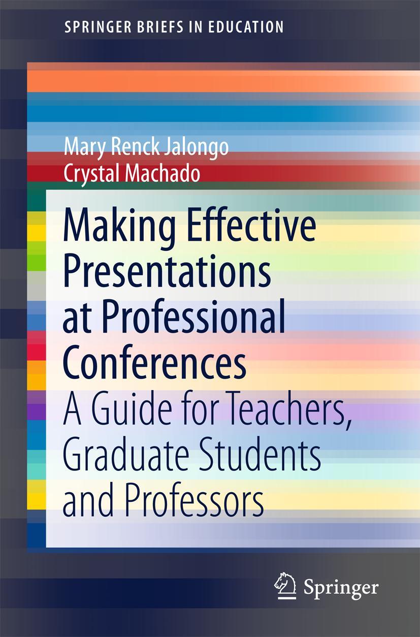 Vorderes Coverbild Making Effective Presentations at Professional Conferences