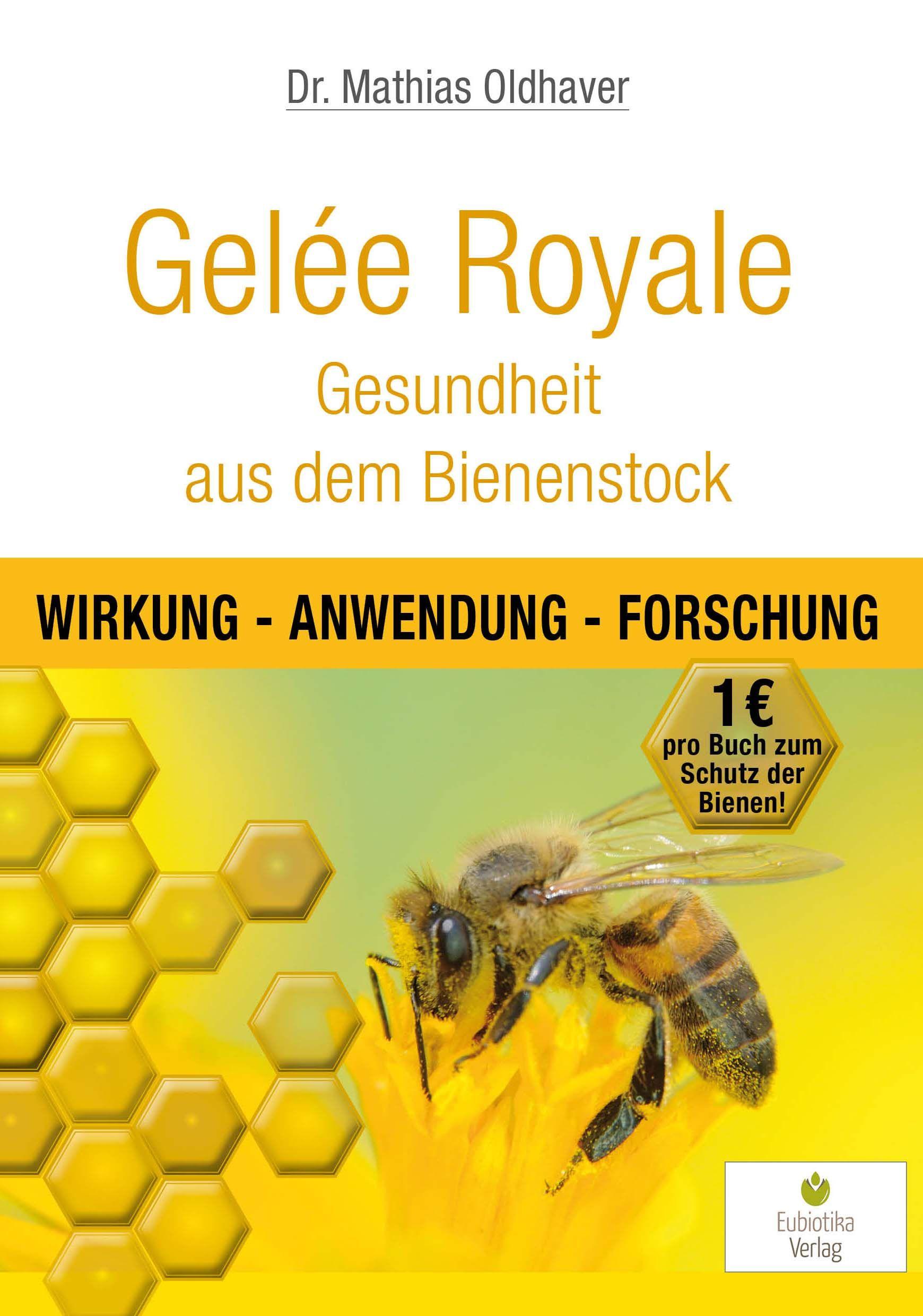 Vorderes Coverbild Gelée Royale - Gesundheit aus dem Bienenstock