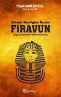 Vorderes Coverbild Firavun - Saltanat Dinciliginin Öncüsü