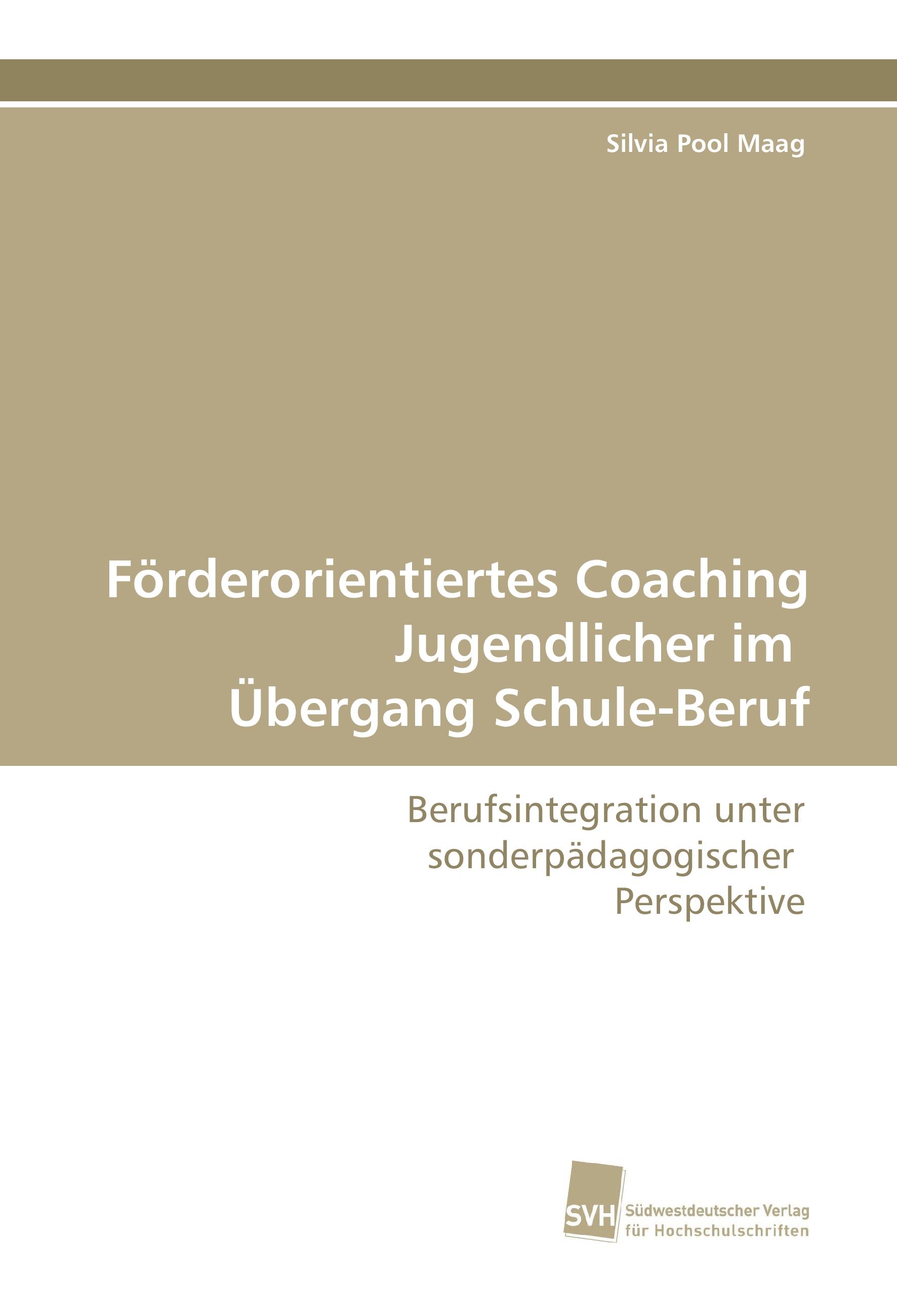 Vorderes Coverbild Förderorientiertes Coaching Jugendlicher im Übergang Schule-Beruf