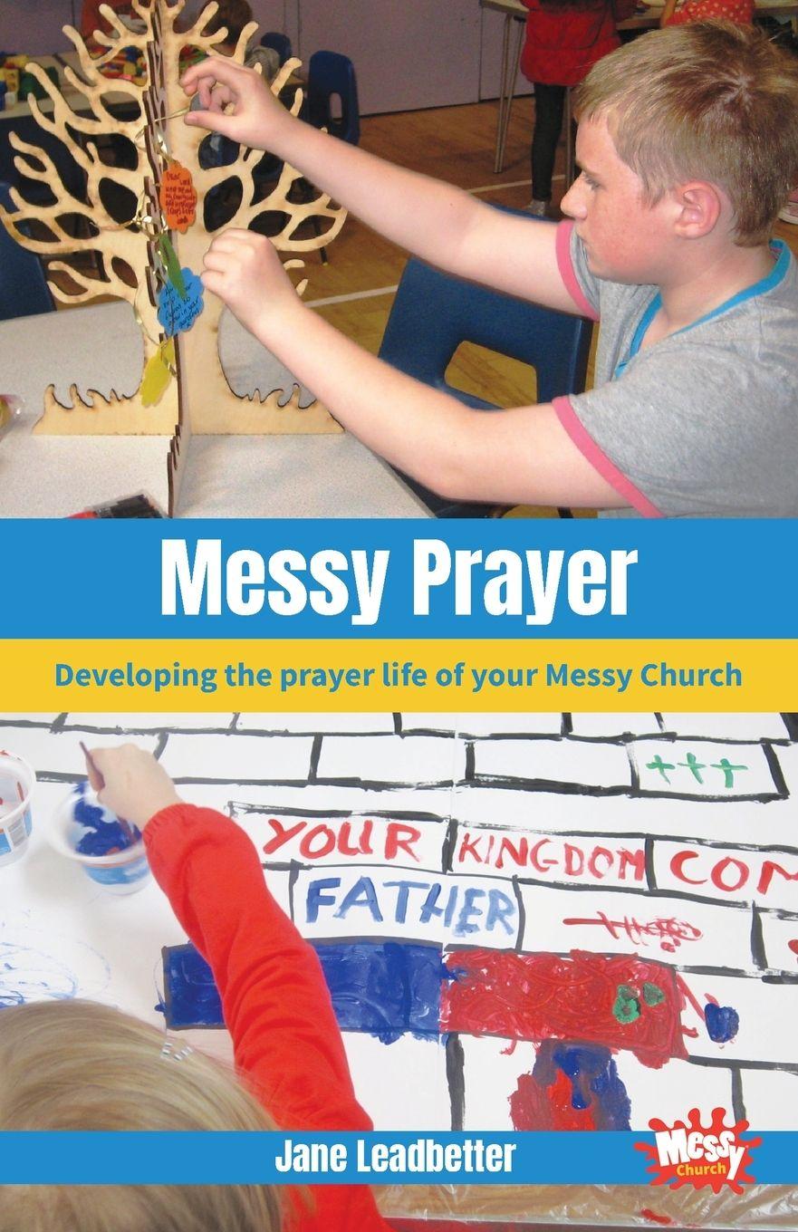 Vorderes Coverbild Messy Prayer