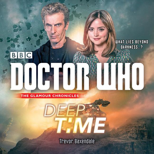 Vorderes Coverbild Doctor Who: Deep Time: A 12th Doctor Novel