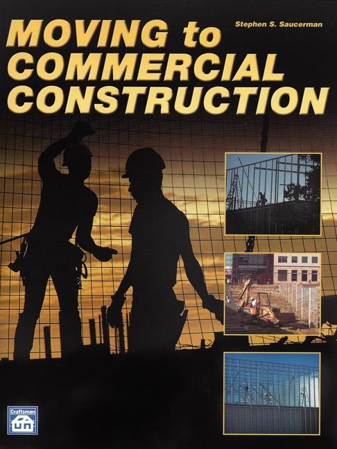Vorderes Coverbild Moving to Commercial Construction