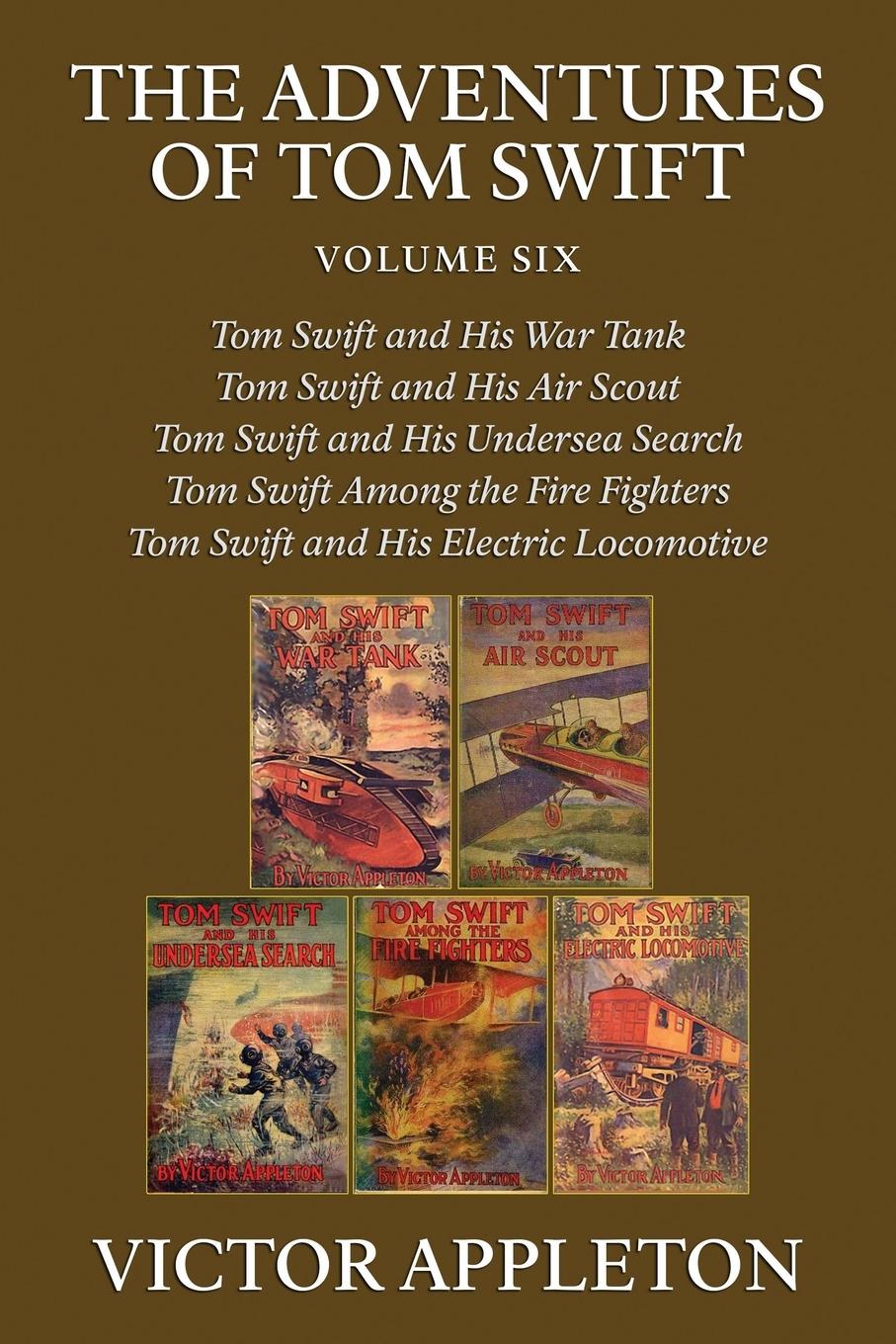 Vorderes Coverbild The Adventures of Tom Swift, Vol. 6