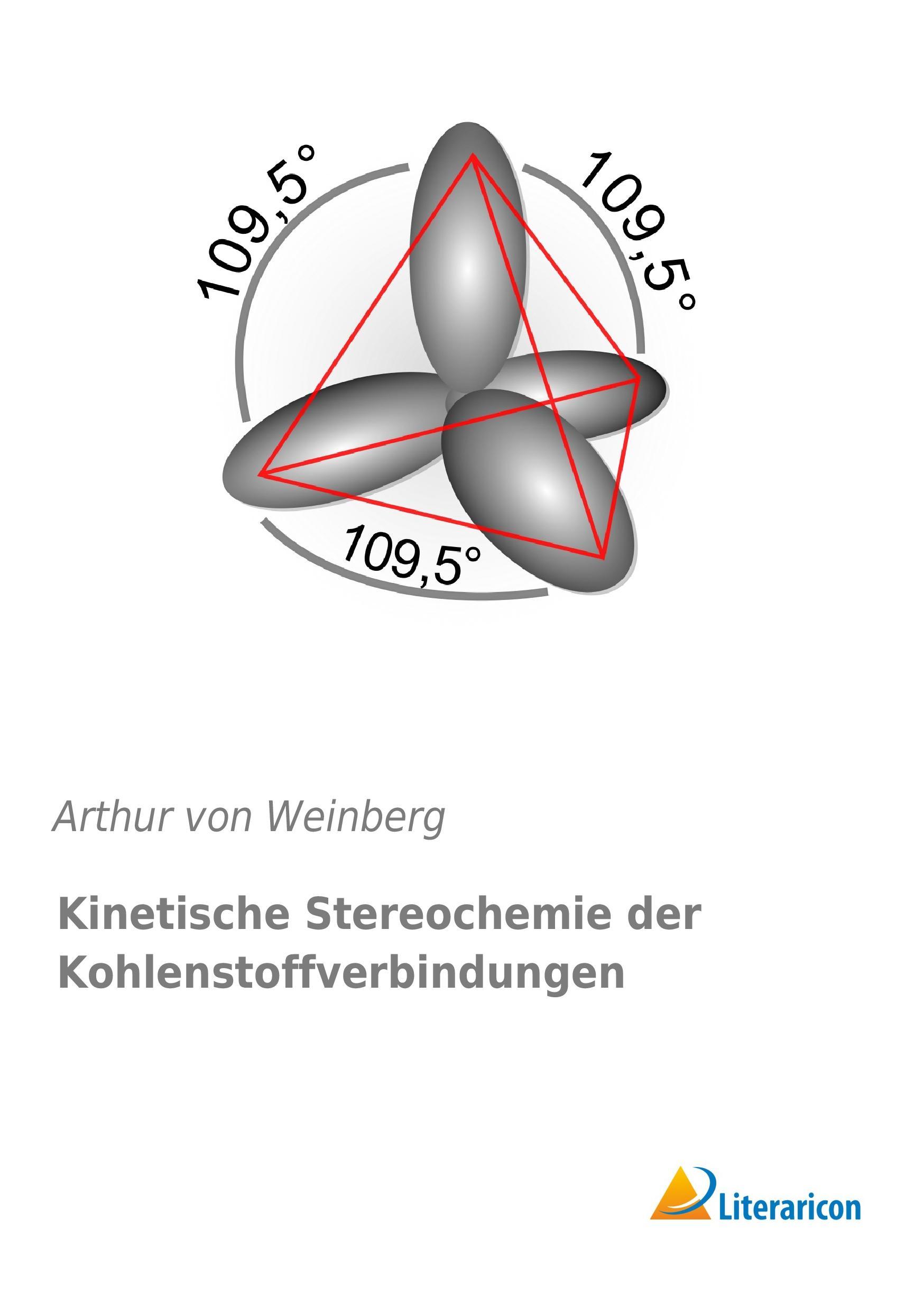 Vorderes Coverbild Kinetische Stereochemie der Kohlenstoffverbindungen