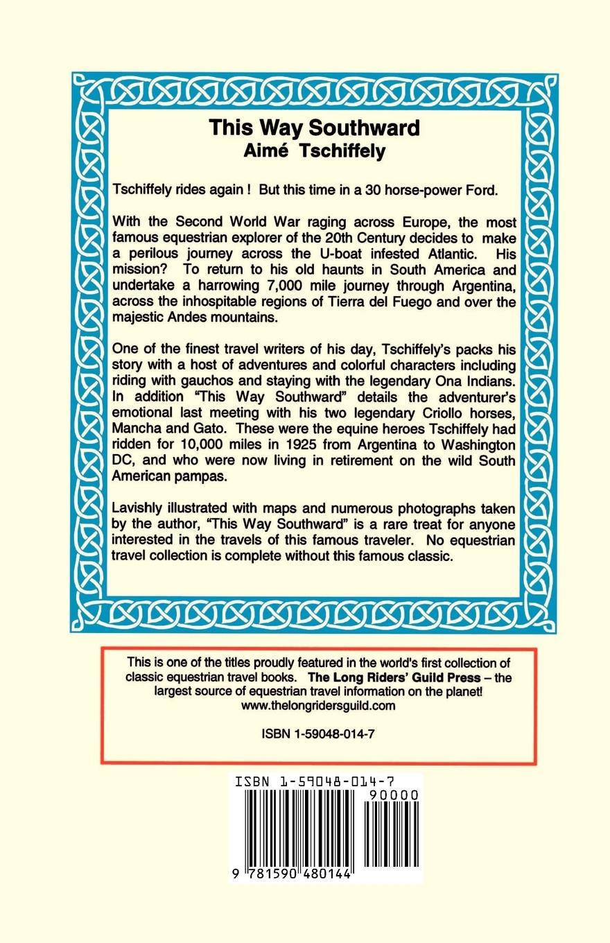 Rückseitencover This Way Southward: The Account of a Journey Through Patagonia and Tierra del Fuego