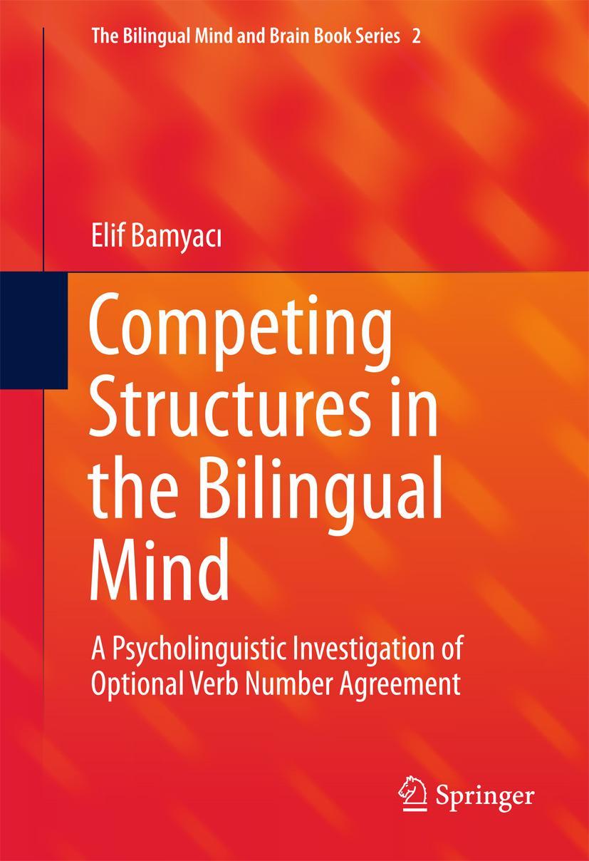 Vorderes Coverbild Competing Structures in the Bilingual Mind