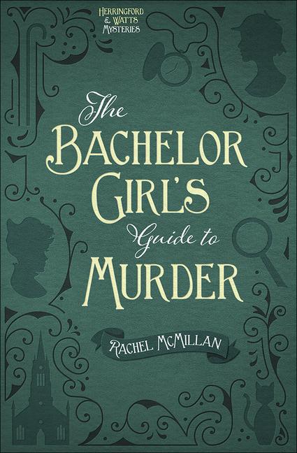 Vorderes Coverbild The Bachelor Girl's Guide to Murder