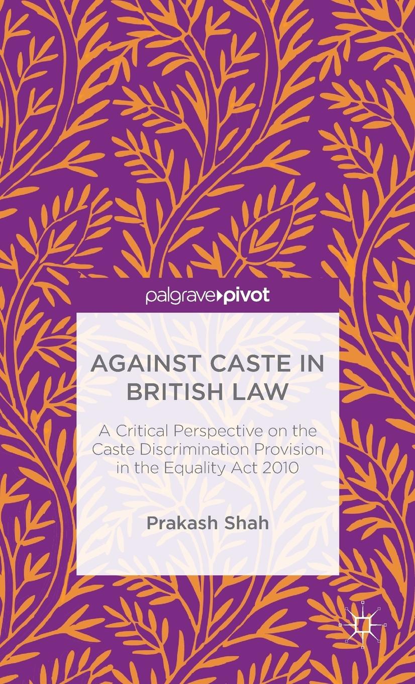 Vorderes Coverbild Against Caste in British Law