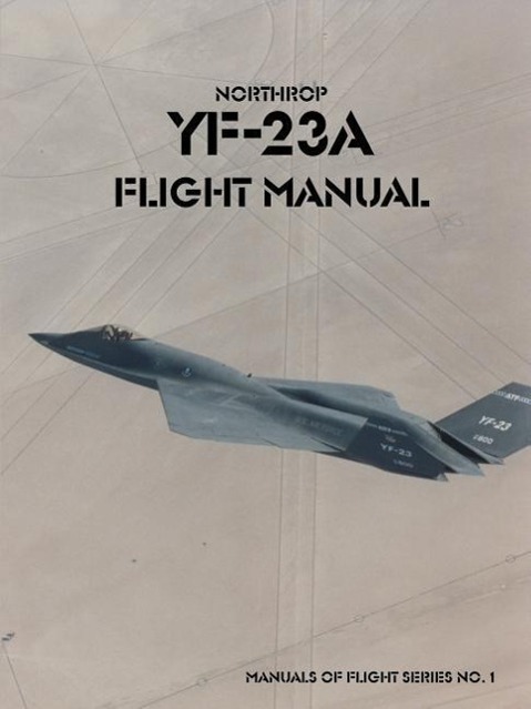 Vorderes Coverbild Northrop YF-23A Flight Manual