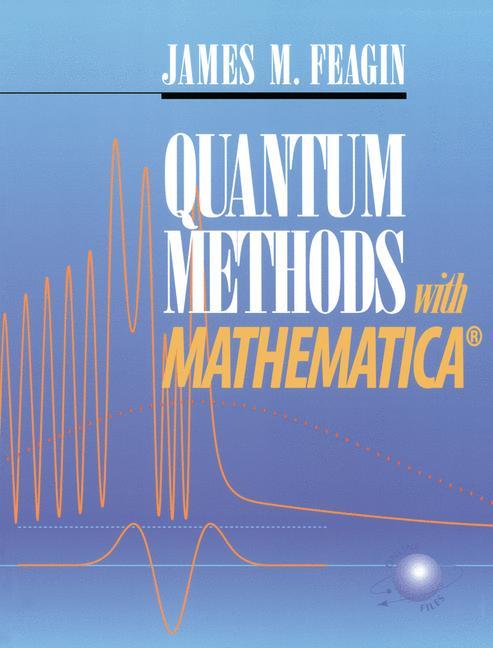 Vorderes Coverbild Quantum Methods with Mathematica®