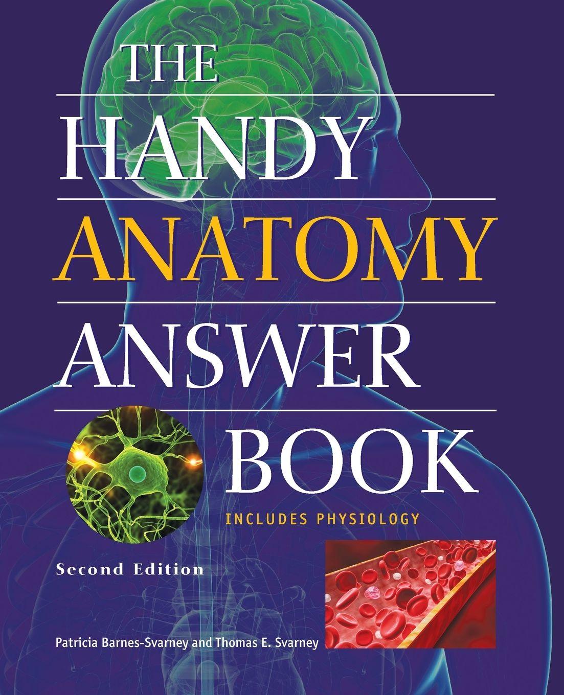 Vorderes Coverbild The Handy Anatomy Answer Book
