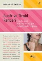 Vorderes Coverbild Guatr ve Tiroid Rehberi