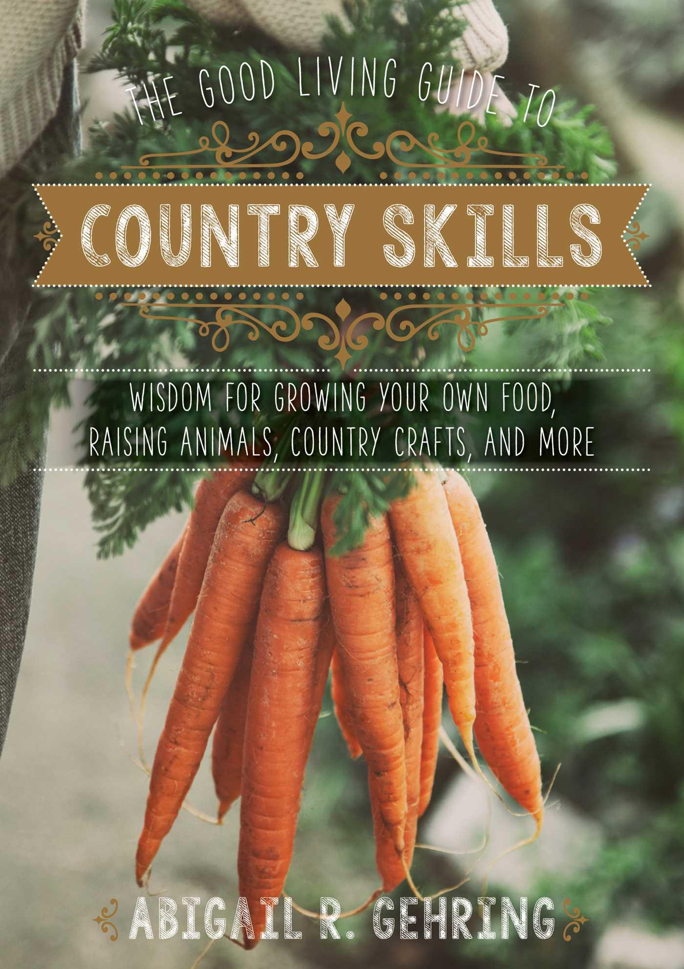 Vorderes Coverbild The Good Living Guide to Country Skills