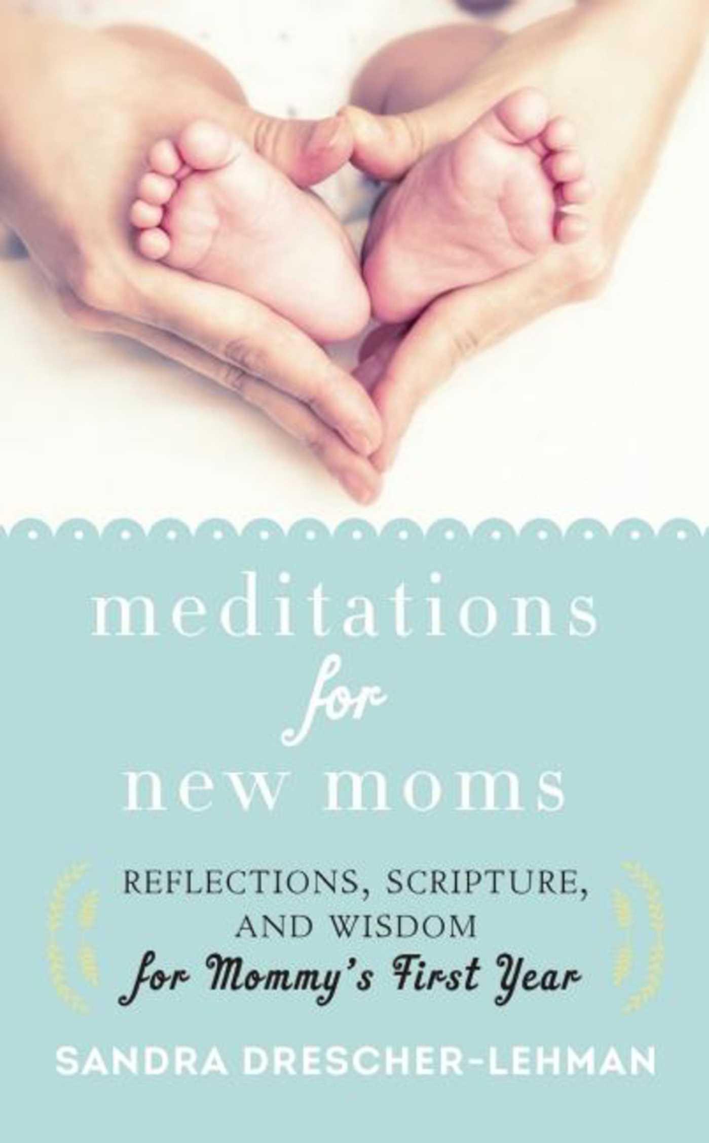 Vorderes Coverbild Meditations for New Moms
