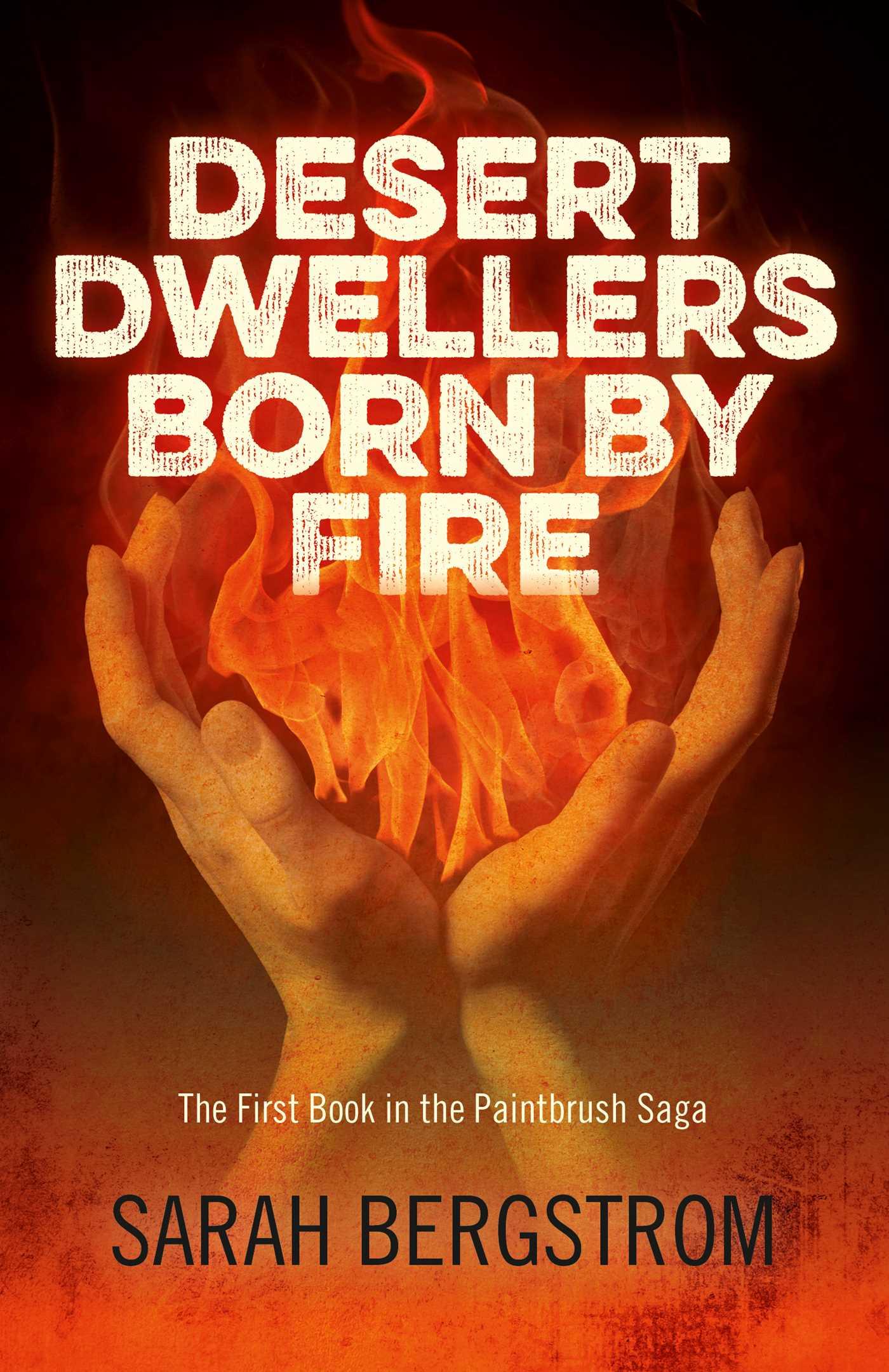 Vorderes Coverbild Desert Dwellers Born by Fire