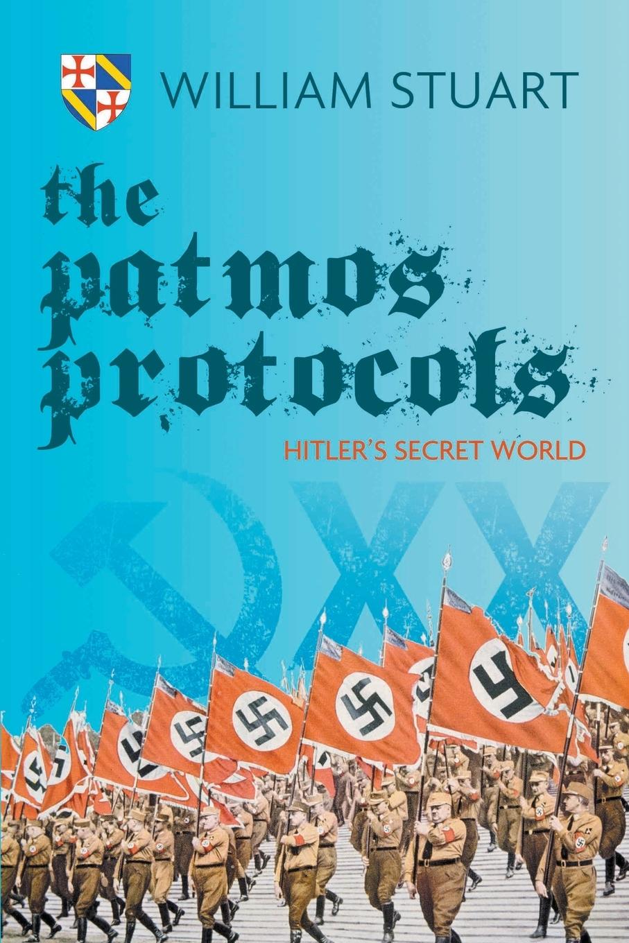 Vorderes Coverbild The Patmos Protocol; Hitler's Secret World